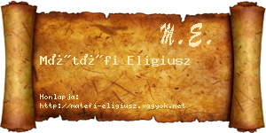 Mátéfi Eligiusz névjegykártya